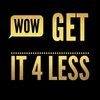 wowgetit4less
